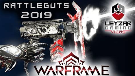 warframe rattleguts|Warframe: The Best Rattleguts Kitgun .